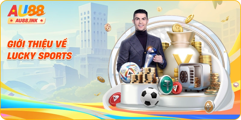 Giới thiệu về Lucky Sports
